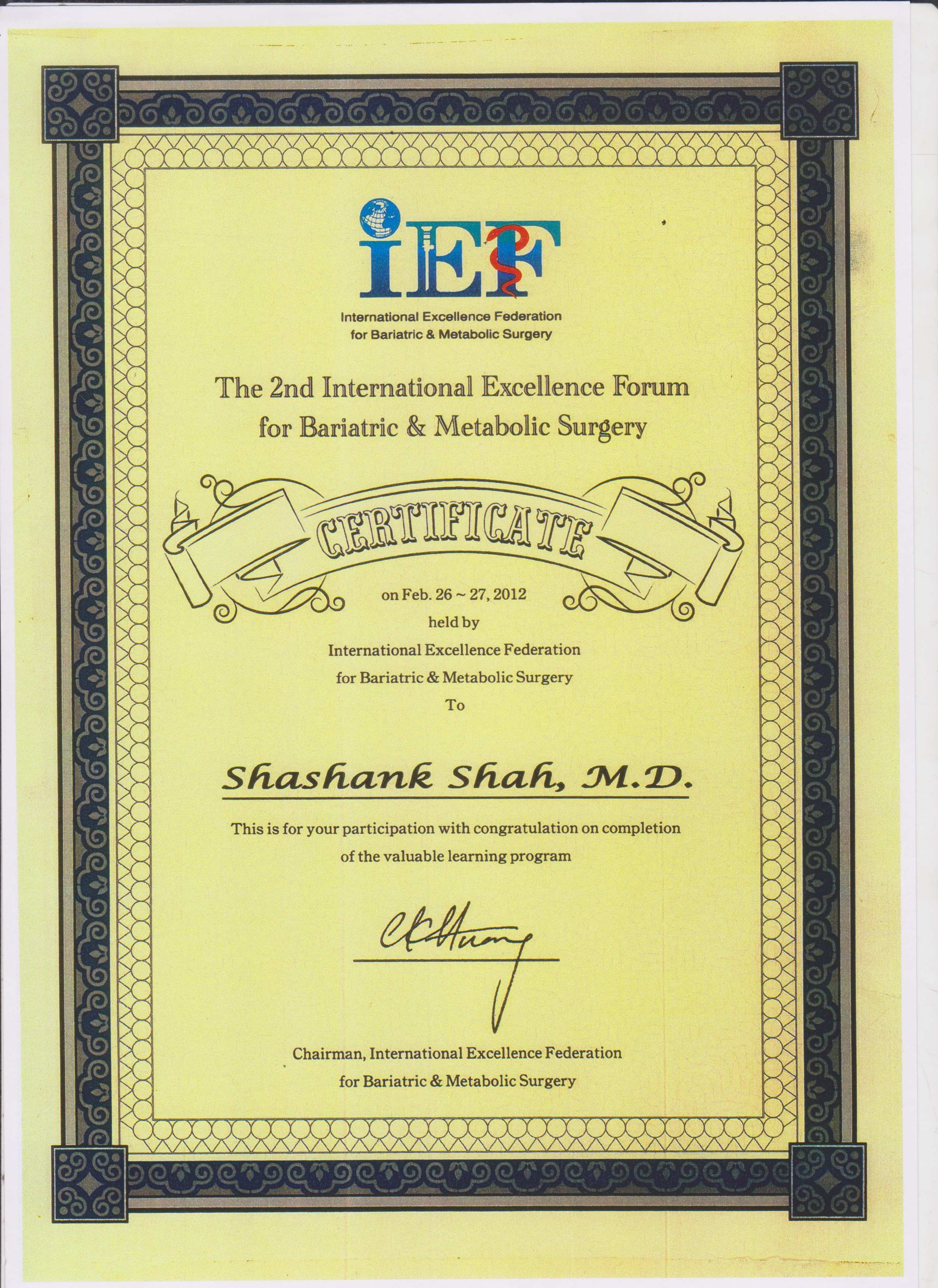 DR Shashank Shah participated in the 2nd International Excellence Federation for Metabolic and Bariatric Surgery held in 2012